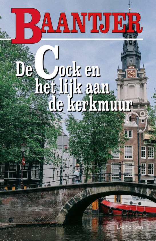 Baantjer 12 - De Cock en het lijk aan de kerkmuur