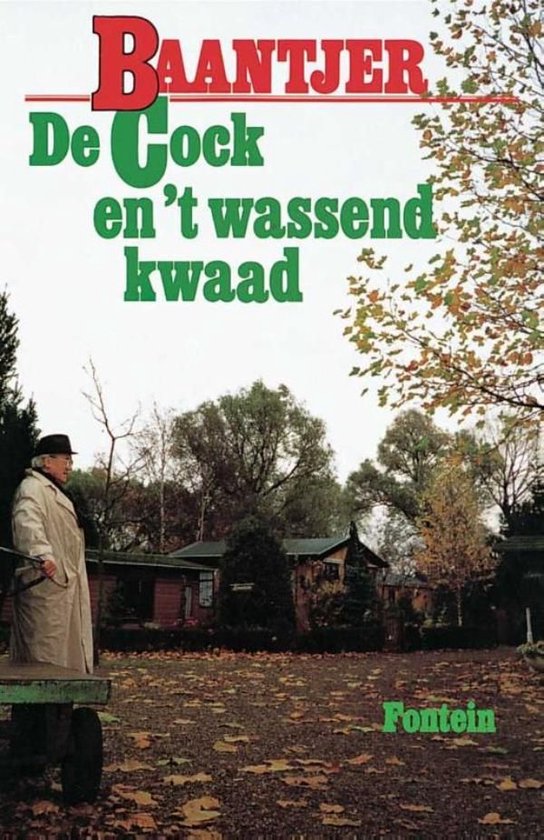 Baantjer 43 - De Cock en 't wassend kwaad