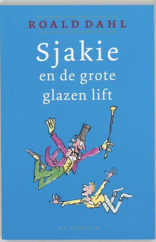 De fantastische bibliotheek van Roald Dahl - Sjakie en de grote glazen lift