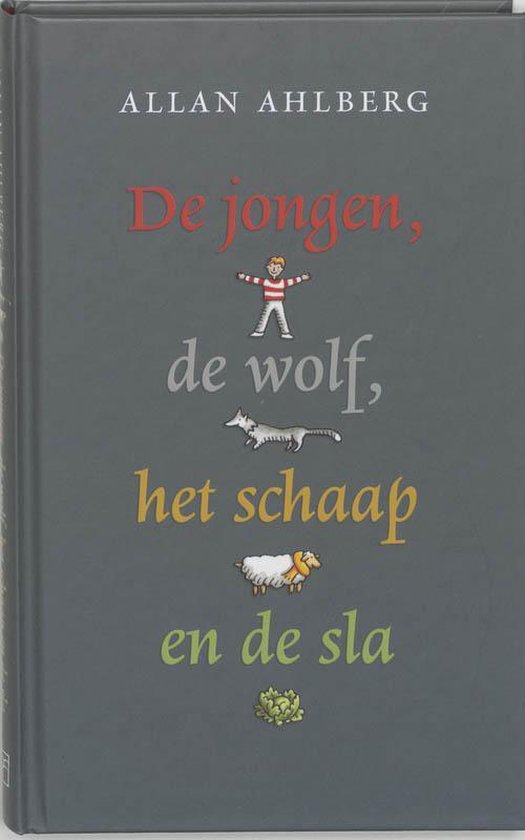 De Jongen, De Wolf, Het Schaap En De Sla