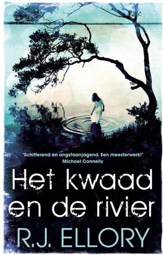 Het kwaad en de rivier