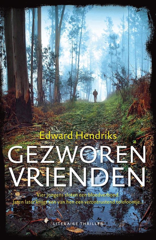 Gezworen vrienden