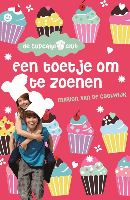 De Cupcakeclub 3 - Een toetje om te zoenen