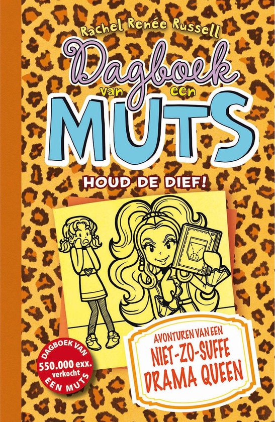 Dagboek van een muts 9 - Houd de dief!