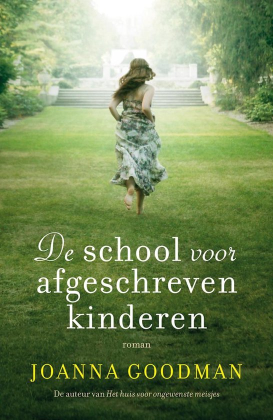 De school voor afgeschreven kinderen