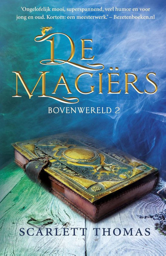 De magiërs - Bovenwereld 2