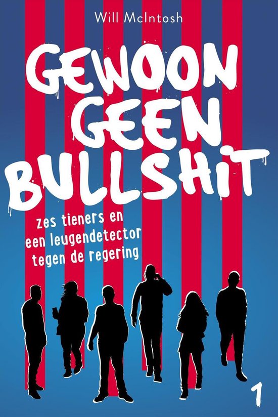 Bullshit 1 - Gewoon geen bullshit