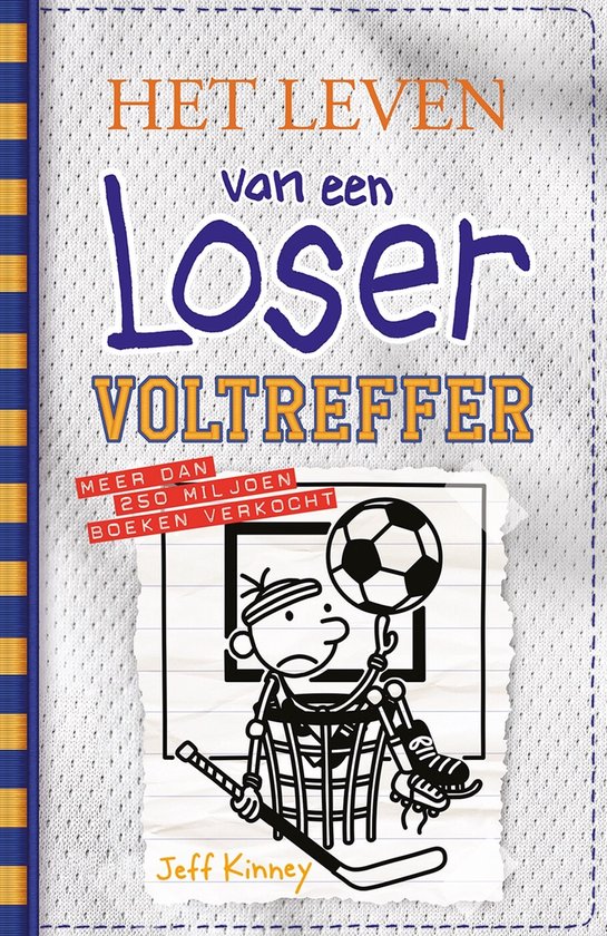 Het leven van een Loser 16 - Voltreffer