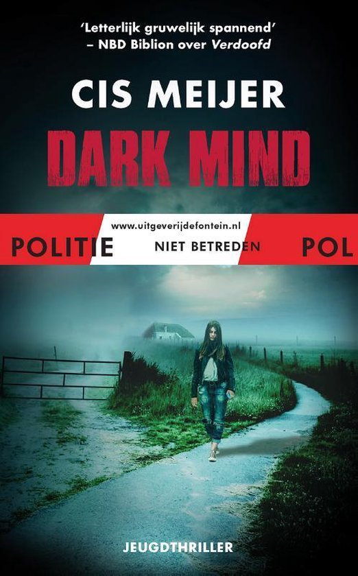 Politie niet betreden - Dark mind