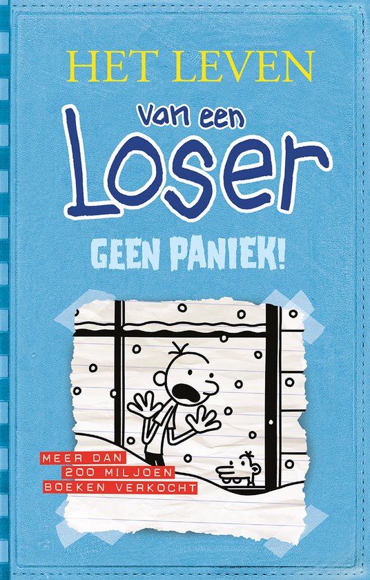 Het leven van een Loser 6 - Geen paniek!