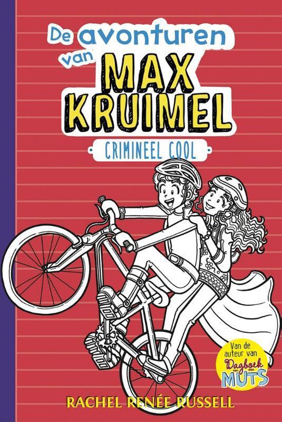 De avonturen van Max Kruimel 3 - Crimineel cool