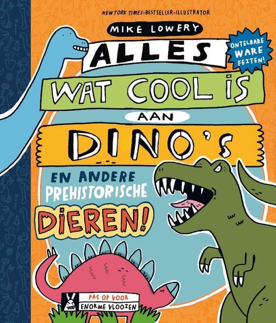 Alles wat cool is 1 - Alles wat cool is aan dino's