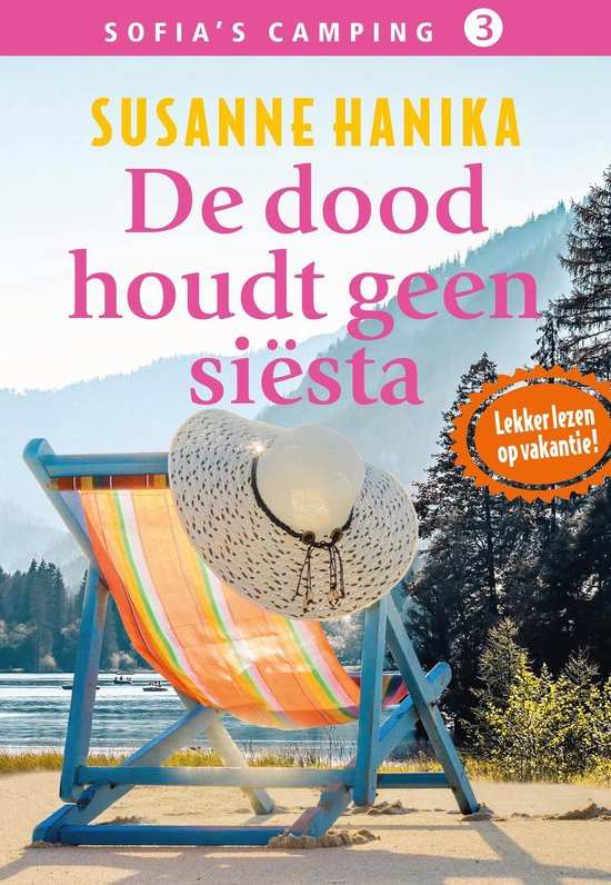 Sofia's camping 3 - De dood houdt geen siësta