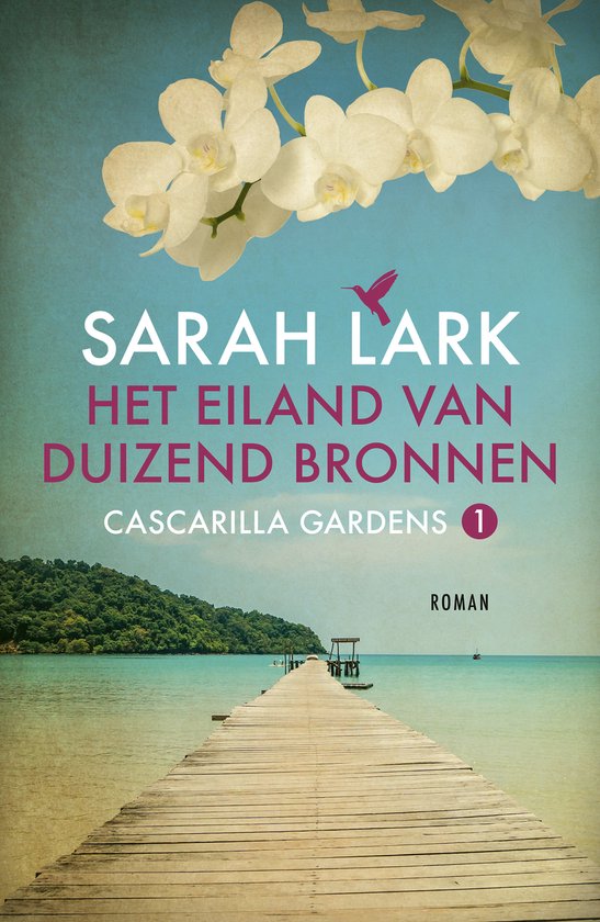 Cascarilla Gardens 1 - Het eiland van duizend bronnen