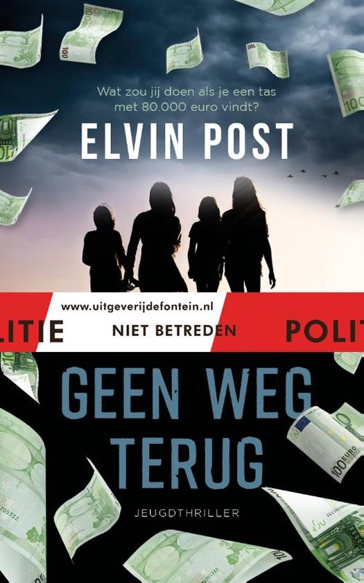 Politie niet betreden - Geen weg terug