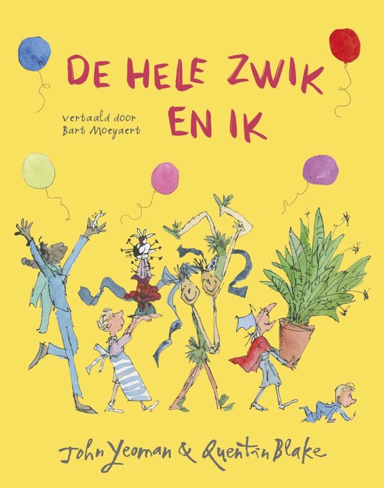 De hele Zwik en ik