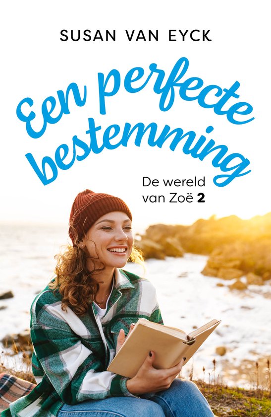 De wereld van Zoë 2 - Een perfecte bestemming