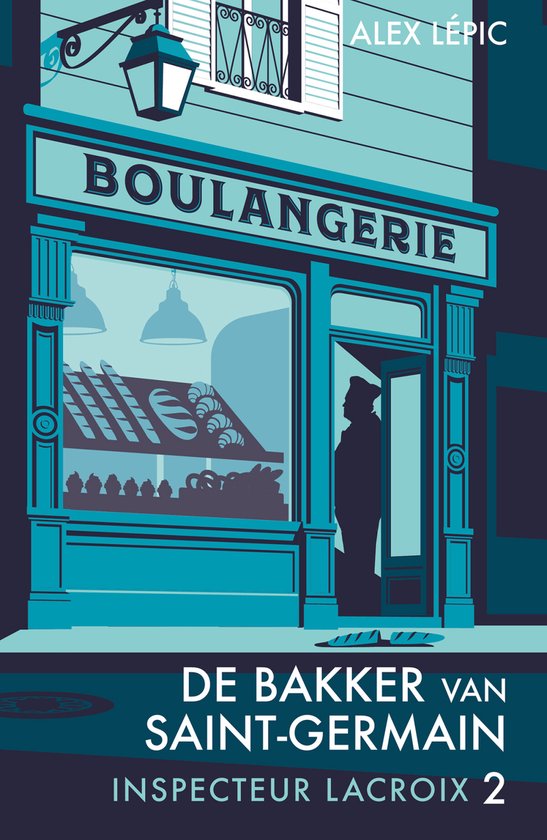 Inspecteur Lacroix 2 - De bakker van Saint-Germain