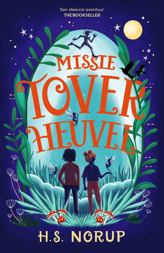 Missie Toverheuvel