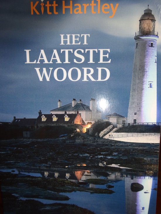 Kitt Hartley 6 - Het laatste woord