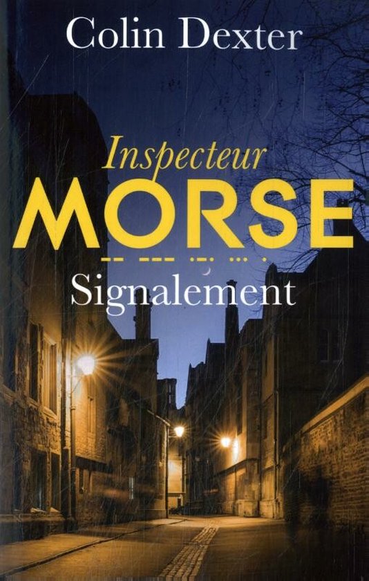 Inspecteur Morse 2 - Signalement