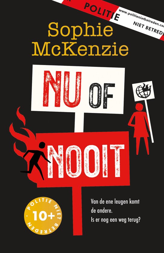 Politie niet betreden - Nu of nooit