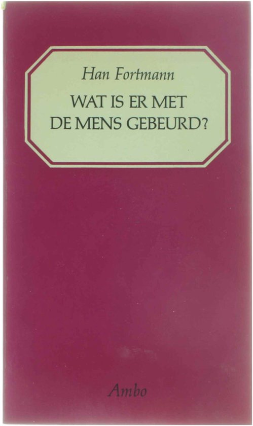 Wat is er met de mens gebeurd