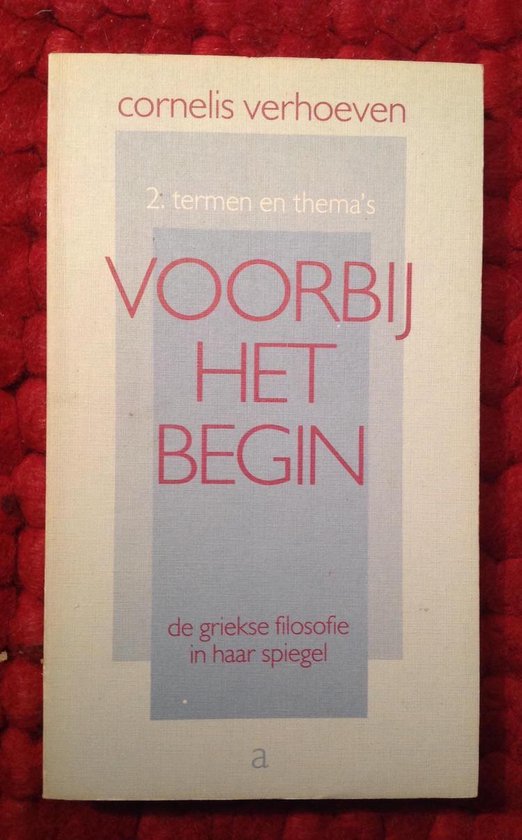 Voorbij het begin 2: termen en thema’s