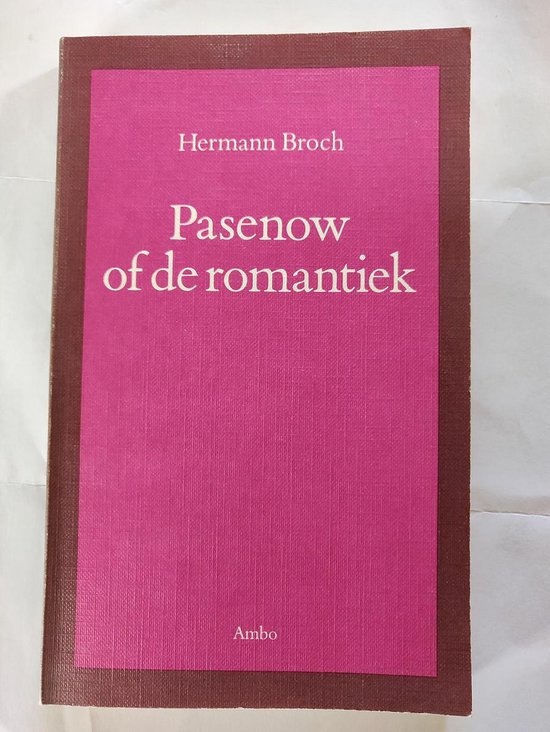 Pasenow of de romantiek