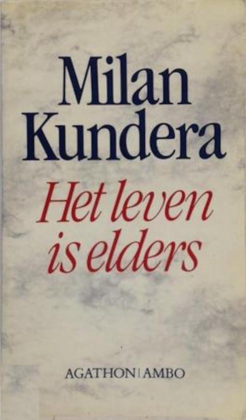 Het Leven is elders