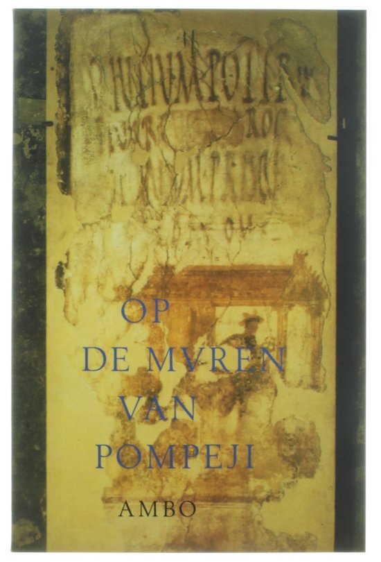 Op de muren van Pompeji