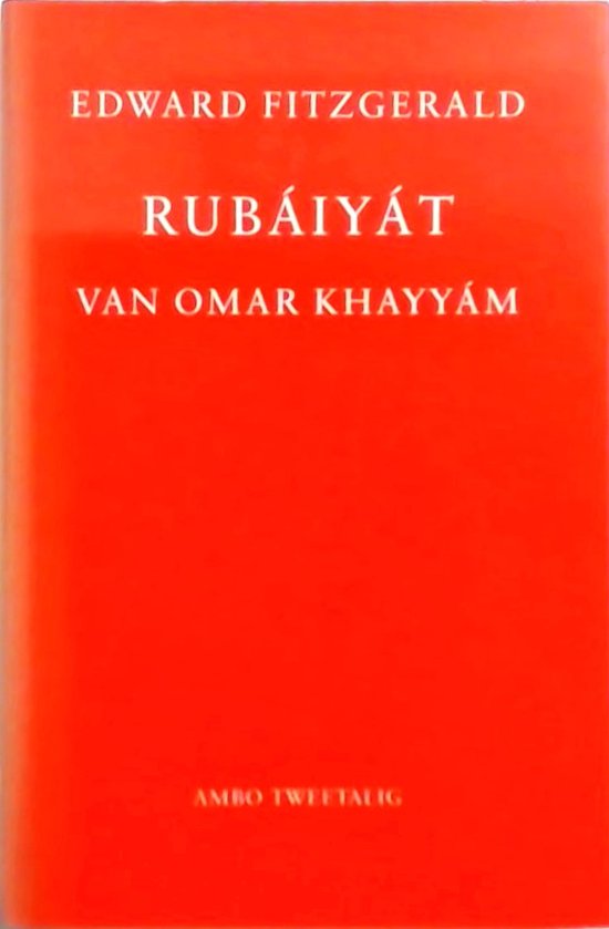 RubÃ¡iyÃ¡t van Omar KhayyÃ¡m