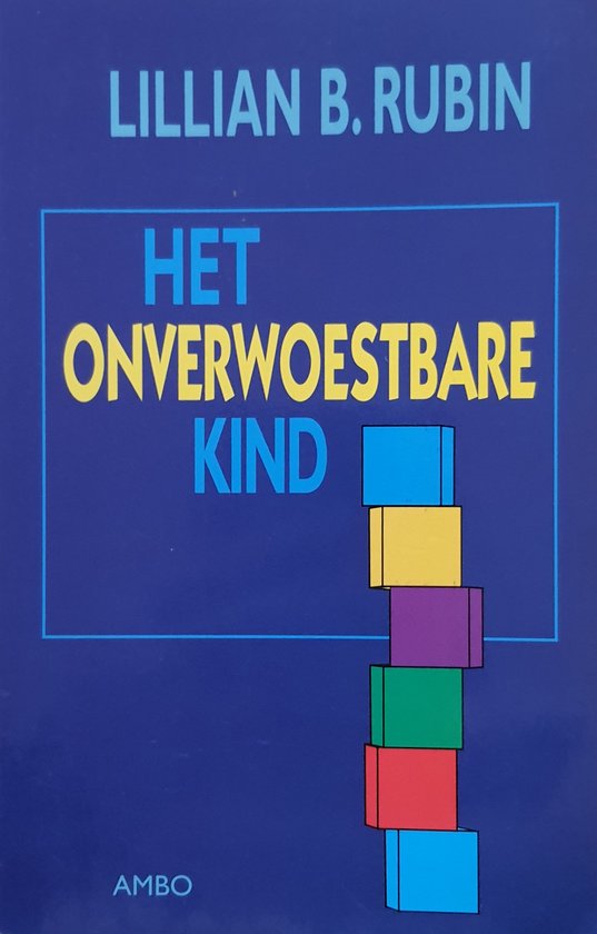 Onverwoestbare Kind