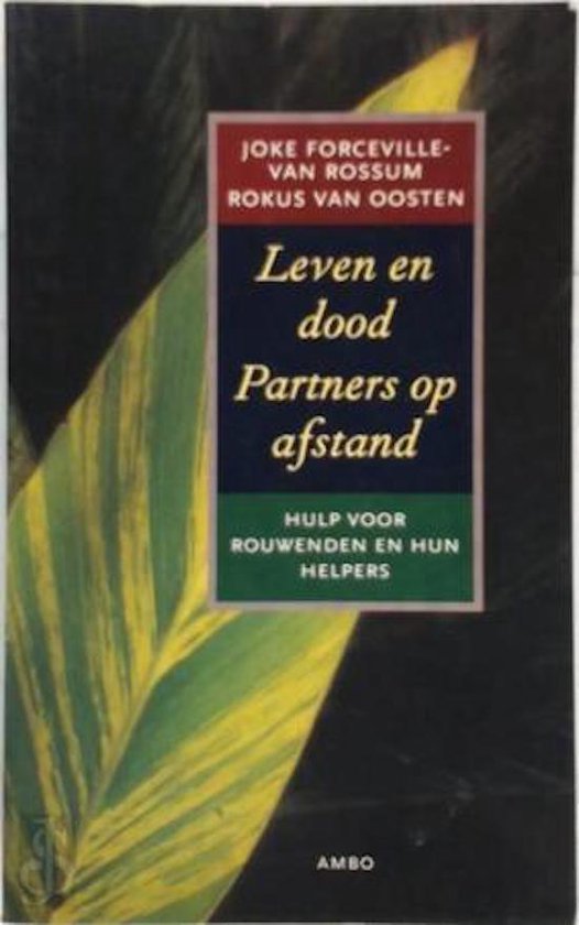 Leven En Dood Partners Of Afstand