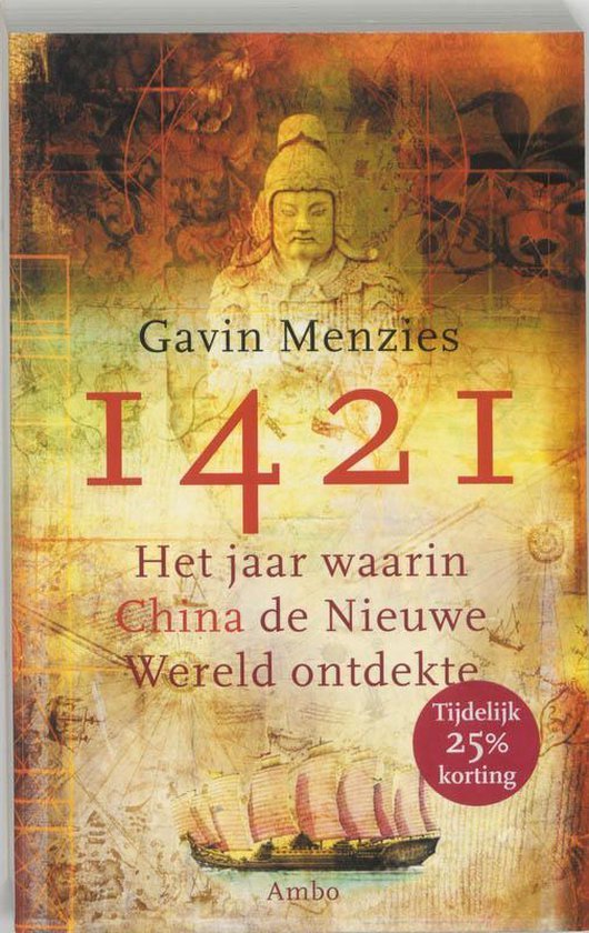 1421 Jaar Waarin China De Nieuwe Wereld