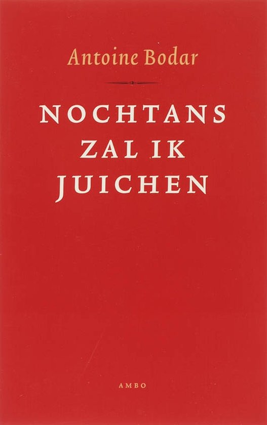 Nochtans zal ik juichen