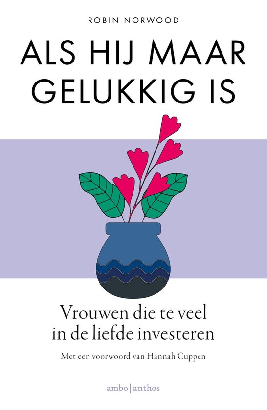 Als hij maar gelukkig is