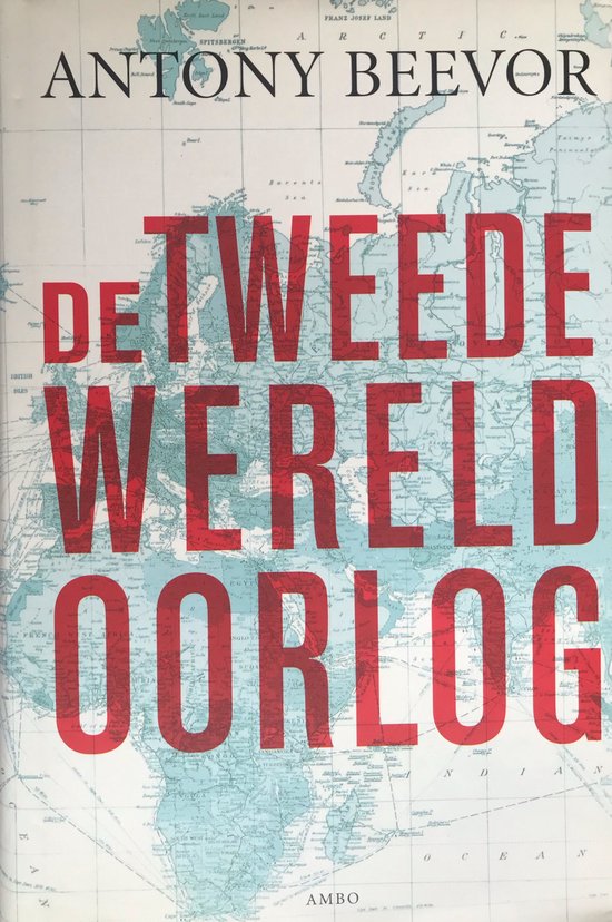 De tweede wereld oorlog