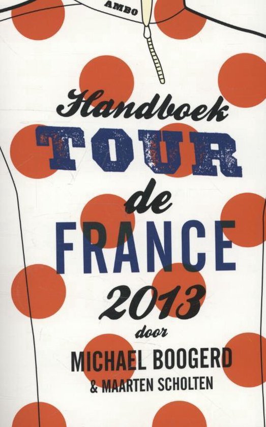 Handboek Tour de France 2013