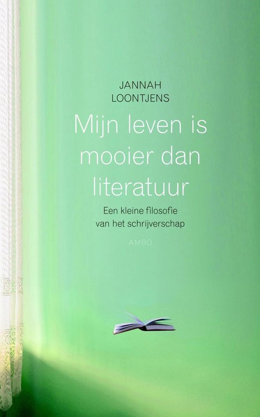 Mijn leven is mooier dan literatuur