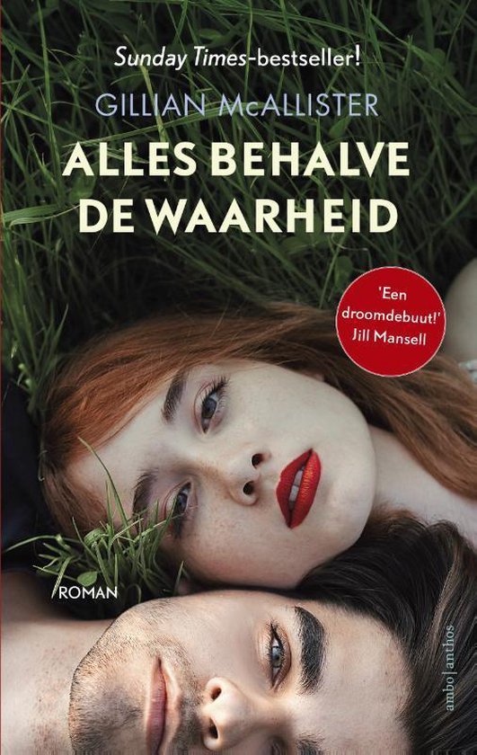 Alles behalve de waarheid