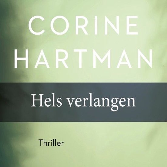 Hels verlangen