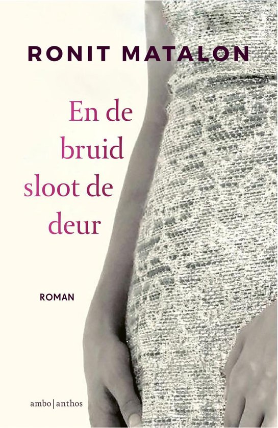 En de bruid sloot de deur