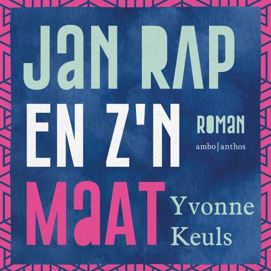 Jan Rap en z'n maat