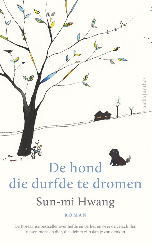 De hond die durfde te dromen