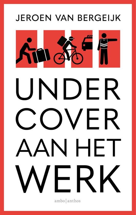 Undercover aan het werk