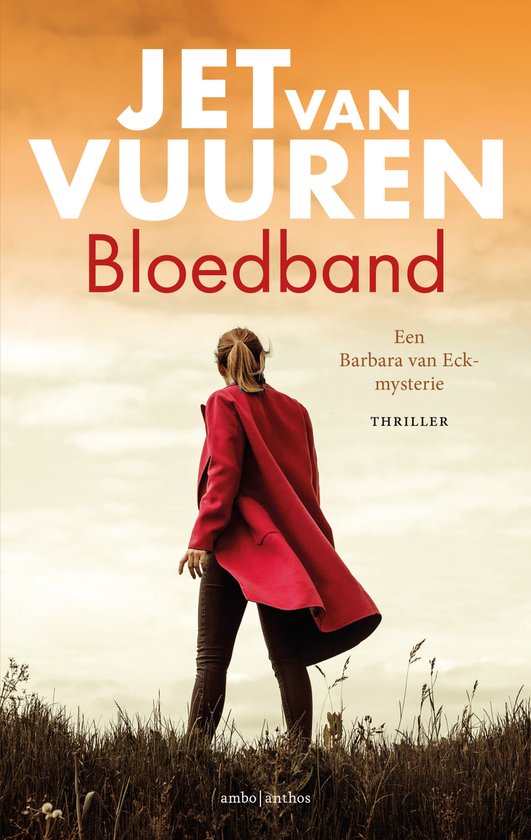 Een Barbara van Eck-mysterie 2 - Bloedband