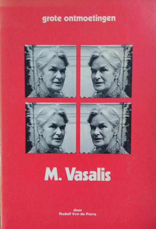 grote ontmoetingen: M. vasalis