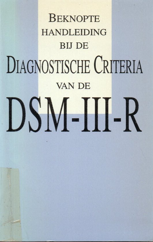 Beknopte handleid. diagnost. citeria dsm-iii-r