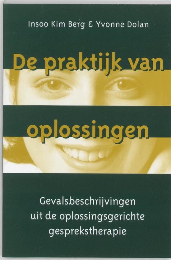 De praktijk van oplossingen